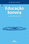 Educação Sonora (Apoio ao Professor)