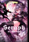 Seraph of the End Vol. 3