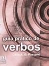 guia prático de verbos (Coleção Tópicos de Gramática)