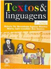 Textos & Linguagens - 7 série - 1 grau