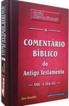 Guia Devocional e Comentário Bíblico do Antigo Testamento - Volume 1 - Capa Dura