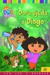 Dora Ajuda o Diogo (CAPA DURA #7)
