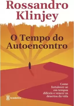 O tempo do autoencontro