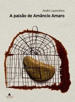 A Paixão De Amâncio Amaro