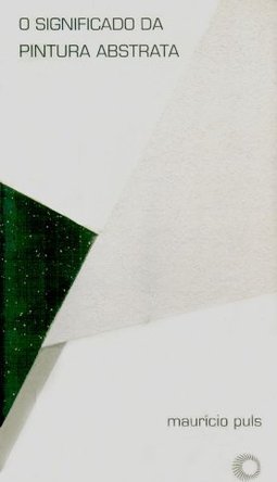 O Significado da Pintura Abstrata