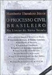 O Processo Civil Brasileiro no Limiar do Novo Século