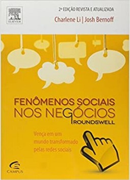 Fenomenos Sociais Nos Negocios: Groundswell