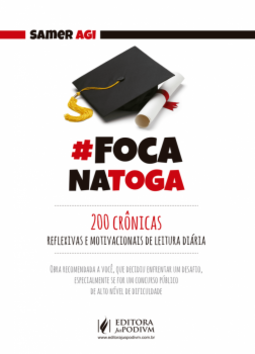 #FocaNaToga: 200 crônicas reflexivas e motivacionais de leitura diária