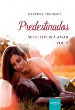 Predestinados (Suscetíveis a Amar #2)