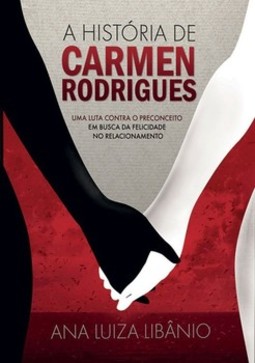 A história de Carmen Rodrigues