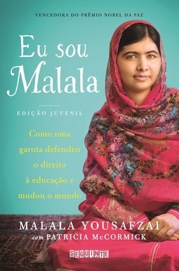 EU SOU MALALA - COMO UMA GAROTA DEFENDEU O