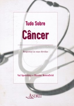 Tudo sobre câncer: respostas às suas dúvidas