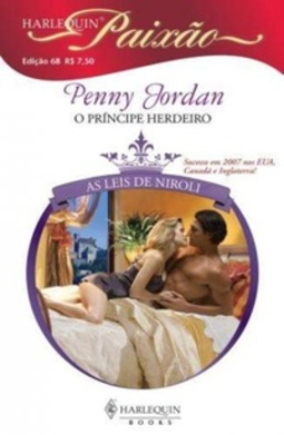 O Príncipe Herdeiro (The Future Kings Pregnant Mistress) (The Royal House of Niroli #1)