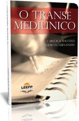 O TRANSE MEDIÚNICO