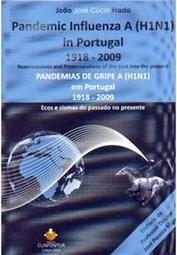 Pandemias de Gripe A (H1n1) em Portugal 1918 - 2009