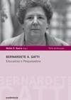 Bernardete A. Gatti: Educadora e pesquisadora