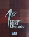 1º Festival SESI Literário (SESI Literário)