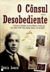 O Cônsul Desobediente