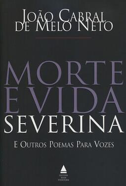 Morte e Vida Severina e outros poemas para vozes