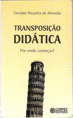 Transposição Didática: Por Onde Começar?