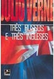 Três Russos e Três Ingleses