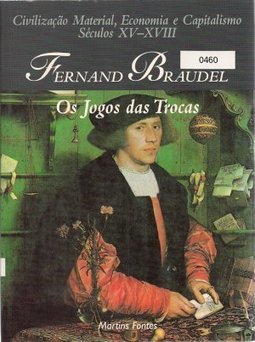 Jogos da Trocas: Civilização Material, Economia