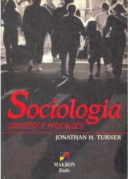 Sociologia: Conceitos e Aplicações