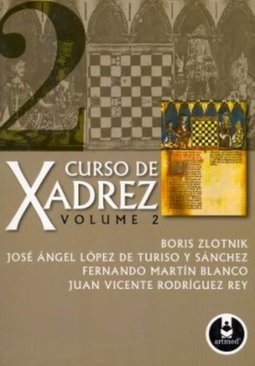 Curso de Xadrez - Vol. 2