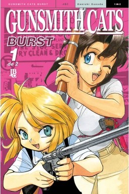 GUNSMITH CATS BURST VOLUME 01
