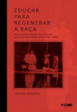 Educar para regenerar a raça