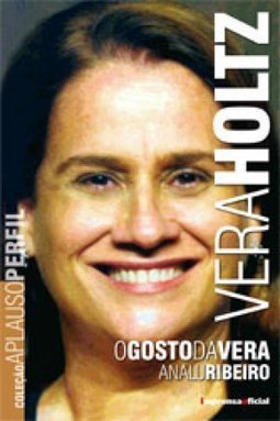 Vera Holtz:o Gosto de Vera