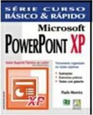 PowerPoint XP: Curso Básico e Rápido
