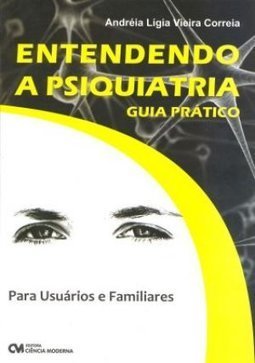 ENTENDENDO A PSIQUIATRIA