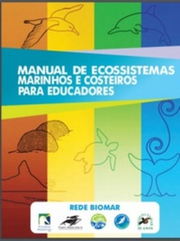Manual de Ecossistemas Costeiros e Marinhos para Educadores