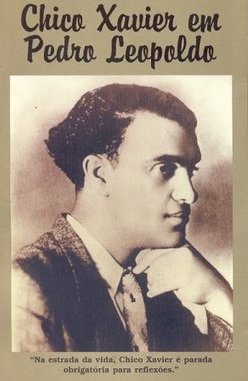 Chico Xavier em Pedro Leopoldo