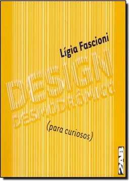 Desing Desmodrômico: Para Curiosos