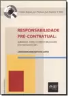 Responsabilidade Pré-Contratual - Vol. 8 - Coleção Qualitas Série Dissertação