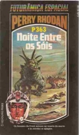 Noite Entre os Sóis (Perry Rhodan #363)