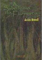 A Sabedoria da Floresta