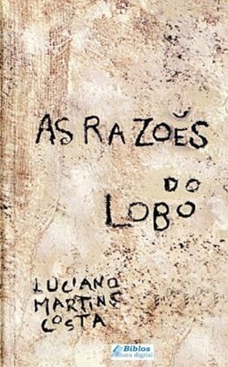 As Razões do Lobo