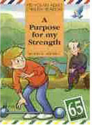 A Purpose For My Strength - 65