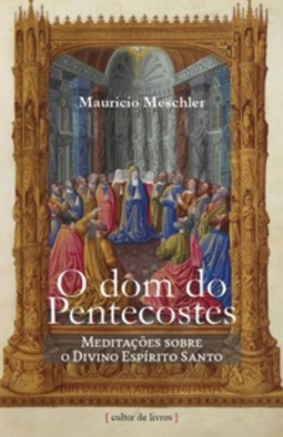 O Dom do Pentecostes
