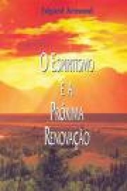 O Espiritismo e a Próxima Renovação