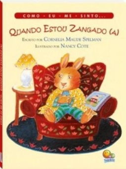 Quando Estou Zangado (a) (Como Eu Me Sinto...)