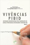 Vivências PIBID: atividades desenvolvidas pelo subprojeto de língua portuguesa em Benjamin Constant-am