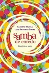 Samba de enredo: história e arte