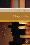 As Melhores Crônicas de Sergio Milliet
