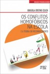 Os conflitos homofóbicos na escola: e a teoria do reconhecimento