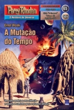 A Mutação do Tempo (Perry Rhodan #564)