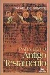 Para Ler o Antigo Testamento